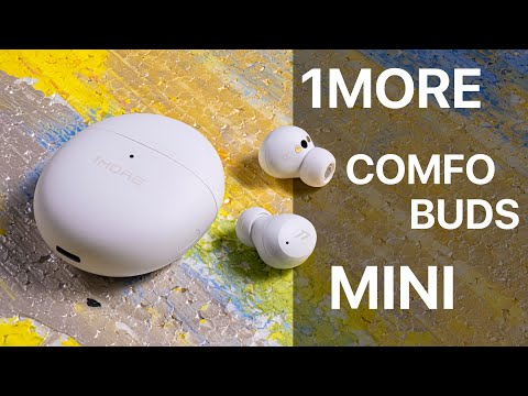 Видео: 1MORE COMFOBUDS MINI | КОМПАКТНЫЕ НАУШНИКИ С ХОРОШИМ ЗВУЧАНИЕМ