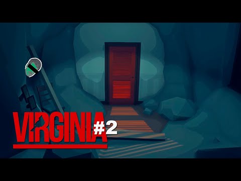 Видео: ГЛЮЧ ОТ ВСЕХ ДВЕРЕЙ ИЛИ ТРИПТИХ НА ОБОЧИНЕ [Финал] – Virginia #2 – прохождение игры