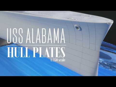 Видео: 1:350 USS Alabama: Часть 2 — Корпусные листы и заклёпки