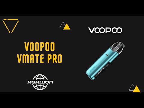 Видео: Обзор Voopoo VMate Pro