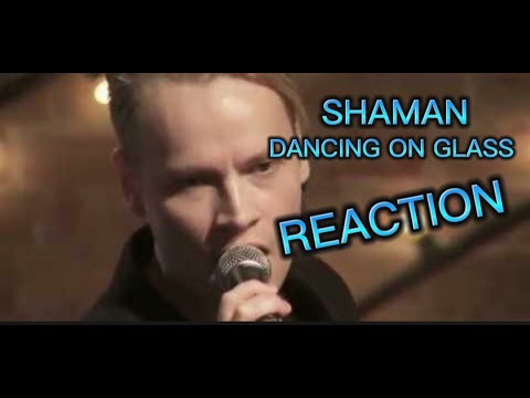 Видео: SHAMAN-DANCING ON GLASS REACTION ТАНЦЫ НА СТЕКЛАХ #music #singing #reactionvideo