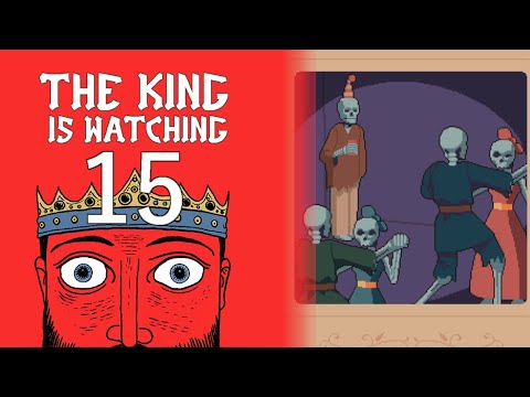 Видео: ПРОДОЛЖАЕМ ПОДГОТОВКУ #15 — The King is Watching