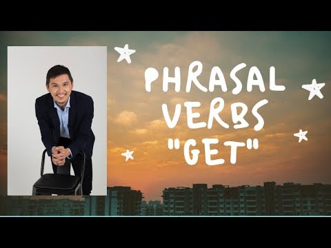 Видео: GET / Phrasal Verbs / ҰБТ Академиясы Ағылшын тілі