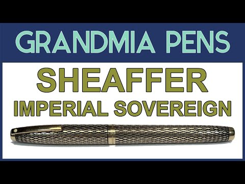 Видео: Перьевая ручка Sheaffer Imperial Sovereign