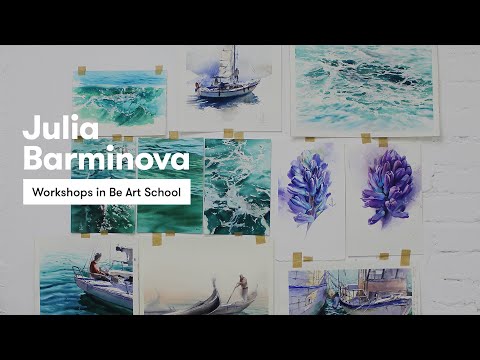 Видео: Julia Barminova - Workshops in Be Art School / Юлия Барминова
