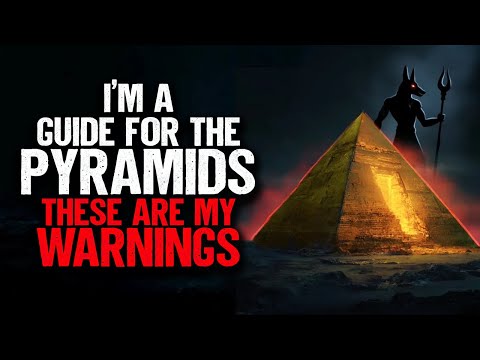 Видео: Я — проводник по пирамидам. Вот мои ПРЕДУПРЕЖДЕНИЯ.