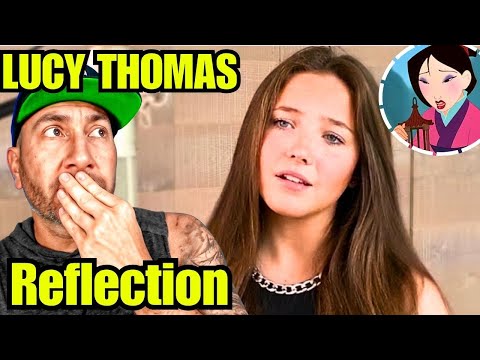 Видео: Реакция на песню Lucy Thomas «Reflection» (кавер на песню «Mulan») | 15 лет, и я в полном сиянии!