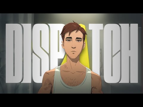 Видео: Dispatch ► Стрим прохождение  #1