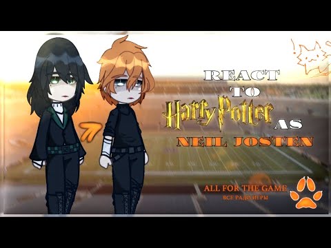 Видео: Реакция на Гарри Поттера как Нил Джостен - 1 часть | RUS, AU | React to Harry Potter as Neil Josten