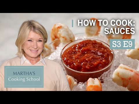 Видео: Марта Стюарт научит вас готовить соусы | Кулинарная школа Марты, 3 сезон, 9 серия «Соусы»