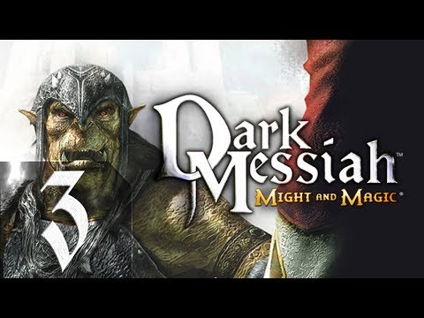 Видео: Dark Messiah of Might and Magic - Максимальная сложность - Прохождение #3