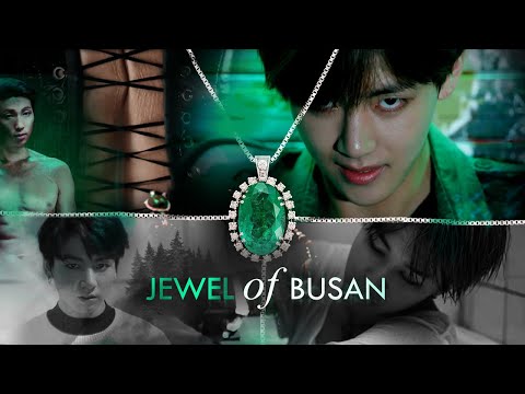 Видео: BTS [Драгоценный камень Пусана] ○ Трейлер к фанфику (Криминал/Психологическое!AU)