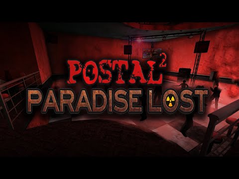 Видео: Postal 2: Paradise Lost DLС  - Полное прохождение