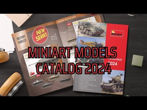 Видео: Каталог МиниАрт Моделс 2024 / MiniArt Models Catalog 2024