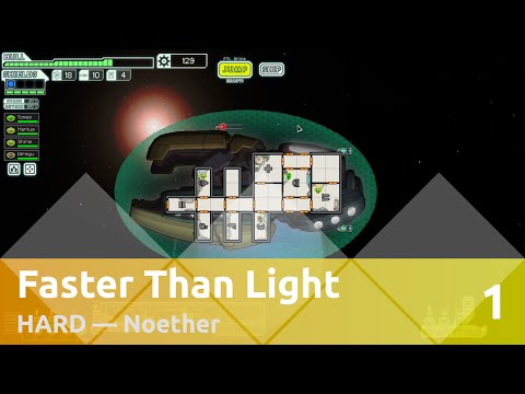 Видео: Прохождение FTL на Hard: Noether (1/6)