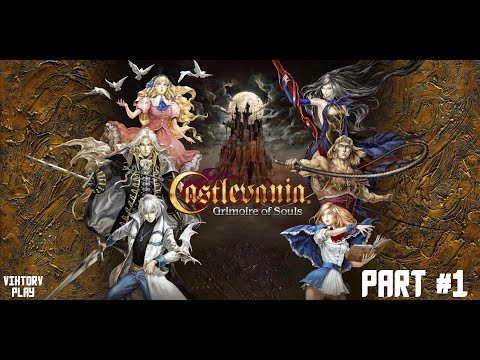 Видео: Castlevania: Grimoire of Souls ➤ Прохождение #1 ➤ Замок Дракулы
