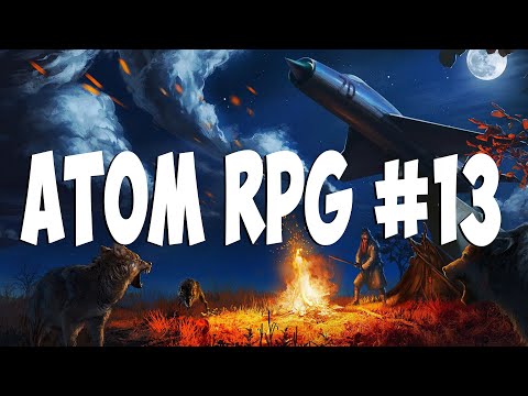 Видео: СПАС СОБАКУ - ATOM RPG