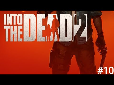 Видео: ВОТ ЭТО ДОПОЛНИТЕЛЬНЫЙ СЮЖЕТ! (Into The Dead 2) #10 
