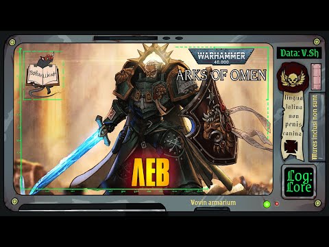 Видео: Ковчеги Предзнаменования: Лев | Warhammer 40 000