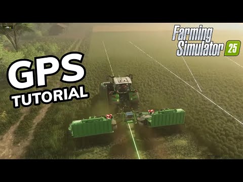 Видео: КАК ИСПОЛЬЗОВАТЬ GPS НА ВСЕХ ПЛАТФОРМАХ | FARMING SIMULATOR 25