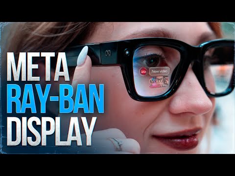Видео: AR-очки Будущего Уже Здесь! Обзор Ray-Ban Meta Display + Нейробраслет