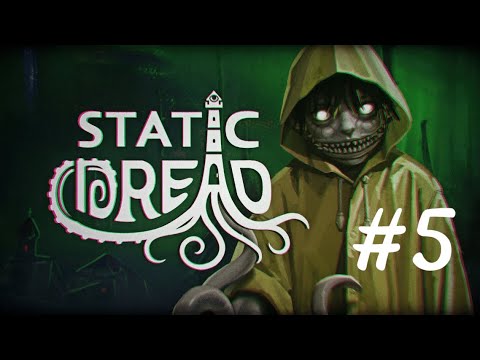 Видео: Static Dread: The Lighthouse⚓ #5 [Запись стрима] #lovecraft #hplovecraft #cthulhu #tentacles #стрим