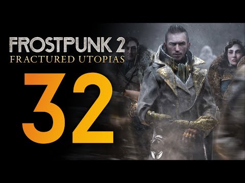 Видео: Утопии фракций ❄️ Прохождение Frostpunk 2 #32 [Frostpunk 2: Fractured Utopias]