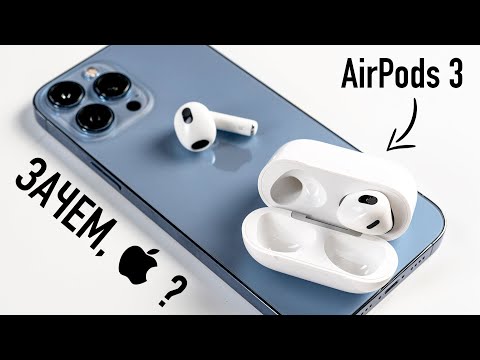 Видео: Apple AirPods 3 против Pro или почему это самые странные наушники...