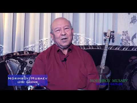 Видео: НОРИМБОЙ МУСАЕВ "УСТОЗЛАРНИ ЁД ЭТДИЛАР"