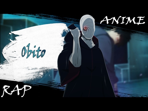 Видео: Аниме реп про Учиху Обито/Obito Rap[2015]AMV[HD]