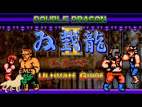 Видео: Double Dragon II: The Revenge NES — ПОЛНОЕ РУКОВОДСТВО — Верховный Мастер ВСЕХ миссий, ВСЕХ боссо...