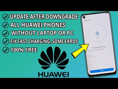Видео: Обновление прошивки Huawei после понижения версии | Как обновить Huawei и исправить быструю заряд...
