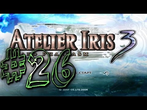 Видео: Прохождение Atelier Iris 3: Grand Phantasm #26