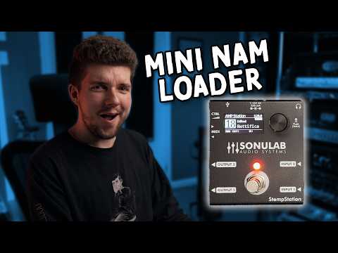 Видео: Может ли это быть лучшим бюджетным загрузчиком NAM? Sonulab StompStation