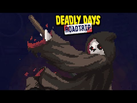 Видео: ОТКРЫВАЕМ СМЕРТЬ И АСТРОНАВТА - Deadly Days: Roadtrip #6
