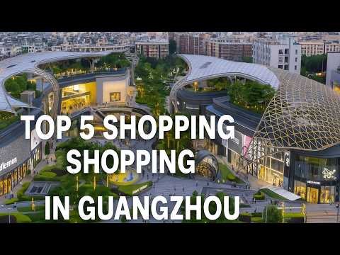 Видео: 5 лучших торговых центров в Гуанчжоу, которые поразят вас 🛍️🇨🇳