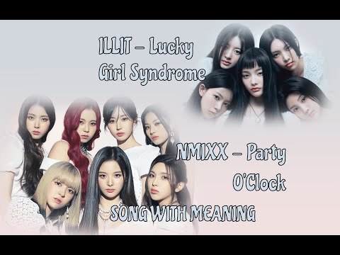 Видео: Реакция на ILLIT - Lucky Girl Syndrome, NMIXX - Party O’Clock | На русском языке | Песни со смыслом