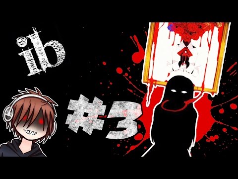 Видео: [ Иб ] ib прохождение : Гребанные манекены #3