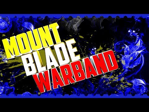 Видео: ПРОХОЖДЕНИЕ НА РУССКОМ Mount & Blade: Warband #28 Борьба за существование