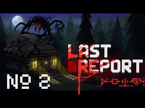 Видео: Сердце леса "Last Report" №2