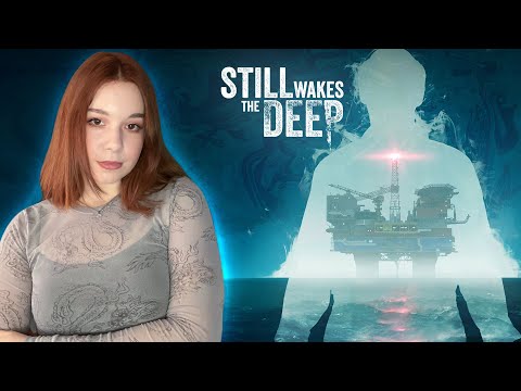 Видео: STILL WAKES THE DEEP | Полное Прохождение на Русском | Обзор | Стрим