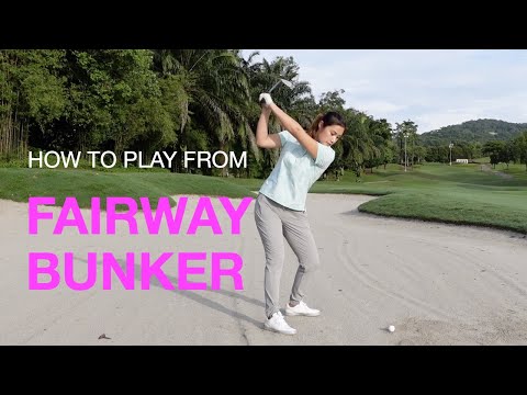Видео: Как играть из бункера Fairway — гольф с Мишель Лоу