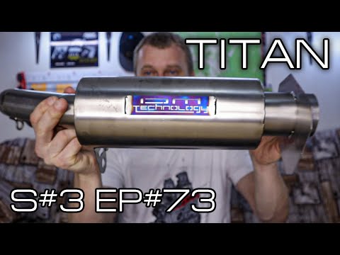 Видео: Титановый глушитель. S#3/EP#73