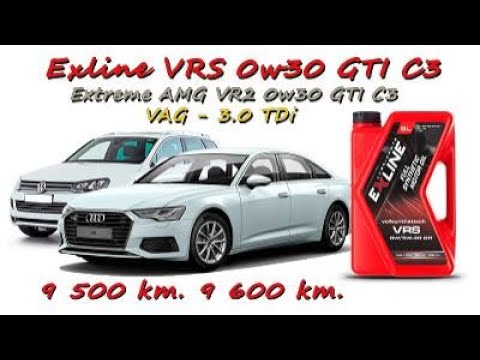 Видео: Extreme vs Exline 0w30 GTi C3 (отработка VAG, 3.0 TDi - 9 600  и 9 500 км.)