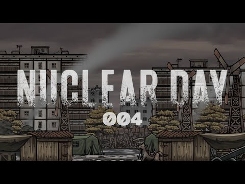 Видео: Nuclear Day Survival - 004 - прохождение - Рак ТВ