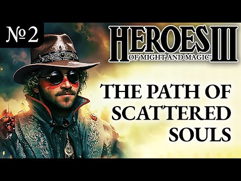 Видео: Путь Распавшихся Душ  ~  Герои Меча и Магии 3 Рог Бездны, Часть 2