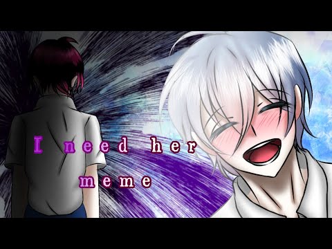 Видео: I need her[meme] /мне нужна она [meme]// Secret Alliance/Тайный союз  SPOILER!