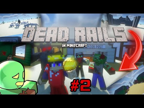 Видео: DEAD RAILS IN MINECRAFT! | Мёртвые рельсы в Майнкрафте! Путь к Египту, Часть 2-я