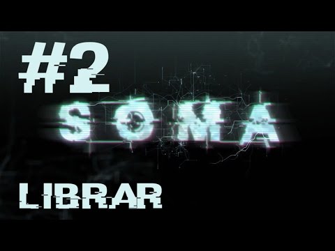 Видео: Прохождение Игры Soma #2 - Первый Враг