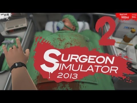 Видео: Surgeon Simulator 2013 Симулятор Хирурга прохождение #2 — Пересадка почек